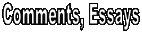 Comments, Essays